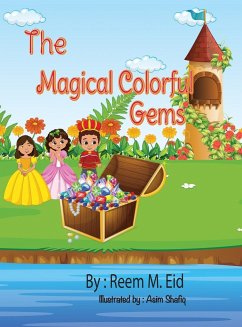 The Magical Colorful Gems - Eid, Reem