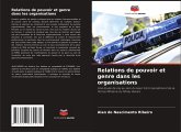 Relations de pouvoir et genre dans les organisations