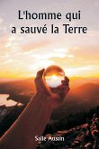 L'homme qui a sauvé la Terre