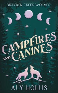 Campfires and Canines - Hollis, Aly