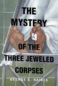 THE MYSTERY OF THE THREE JEWELED CORPSES