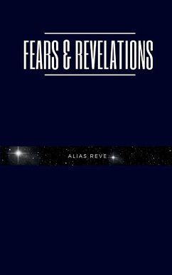 Fears & Revelations - Reve, Alias