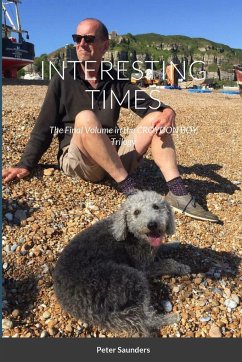 INTERESTING TIMES - Saunders, Peter