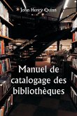 Manuel de catalogage des bibliothèques