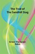 The Trail of the Sandhill Stag - Bild 1
