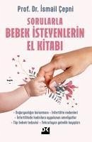 Sorularla Bebek Isteyenlerin El Kitabi - Cepni, Ismail