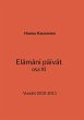 Elämäni päivät osa XI (eBook, ePUB) - Bild 1