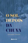 O sol depois da chuva