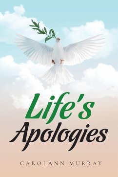 Life's Apologies - Murray, Carolann