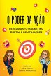 O Poder Da Ação Revelando O Marketing... - Bild 1