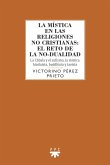 La mística en las religiones no cristianas La mística en las religiones no cristianas
