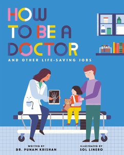 Cover How to Be a Doctor and Other Life-Saving Jobs