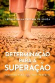 Determinação Para A Superação