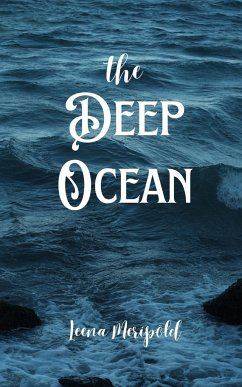 The Deep Ocean - Meripõld, Leena