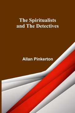 Cover The Spiritualists and the Detectives
