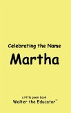 Celebrating the Name Martha