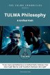 TULWA Philosophy - A Unified Path - Bild 1