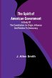 The Spirit of American Government; A... - Bild 1