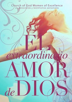 El extraordinario amor de Dios - Swift-Watson, Kathy