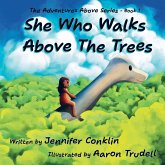 She Who Walks Above The Trees She Who Walks Above The Trees