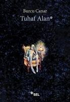 Tuhaf Alan - Canar, Burcu