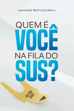 Quem É Você Na Fila Do Sus? - Leonardo, Mello