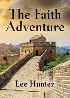 The Faith Adventure - Hunter, Lee