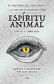 La Naturaleza Misteriosa. Espíritu animal La Naturaleza Misteriosa. Espíritu animal