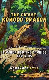 The Fierce Komodo Dragon (eBook, ePUB)