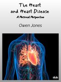 The Heart And Heart Disease (eBook, ePUB)