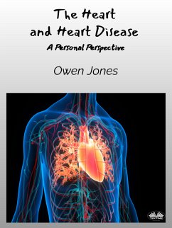 The Heart And Heart Disease (eBook, ePUB) - Jones, Owen