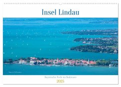 Insel Lindau - Bayerische Perle im Bodensee (Wandkalender 2025 DIN A2 quer), CALVENDO Monatskalender