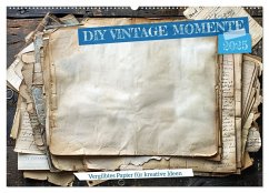 DIY Vintage Momente (Wandkalender 2025 DIN A2 quer), CALVENDO Monatskalender