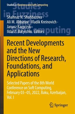 Recent Developments and the New Directions of Research, Foundations, and Applications