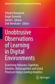 Unobtrusive Observations of Learning in Digital Environments