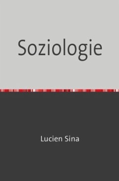 Soziologie - Sina, Lucien