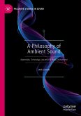A Philosophy of Ambient Sound