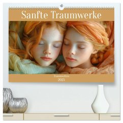 Sanfte Traumwerke - Traumwelten (hochwertiger Premium Wandkalender 2025 DIN A2 quer), Kunstdruck in Hochglanz