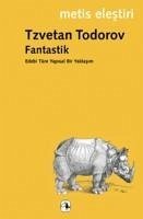 Fantastik - Todorov, Tzvetan