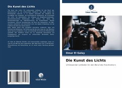 Die Kunst des Lichts - El Galay, Omar