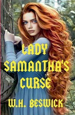 Lady Samantha's Curse - Beswick, W. H.