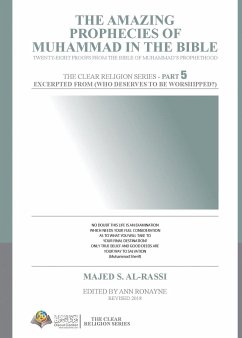 The Amazing Prophecies of Muhammad in the Bible - Al-Rassi, Majed S.