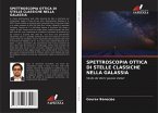 SPETTROSCOPIA OTTICA DI STELLE CLASSICHE NELLA GALASSIA