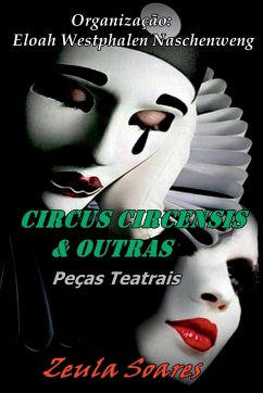 Circus Circensis & Outras - Zeula, Soares