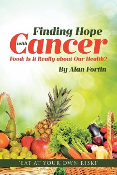 Finding Hope with Cancer - Fortin, Alan