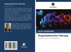 Organisatorische Führung - KUENGIENDA, Martin