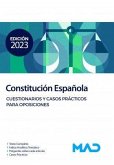 Constitución española : cuestionarios y casos prácticos para oposiciones