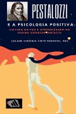 Pestalozzi E A Psicologia Positiva