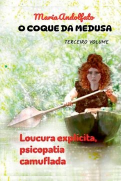 Cover O Coque Da Medusa - Volume Três