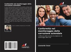 Conformità nel monitoraggio della corruzione aziendale - Cesar, Leonardo